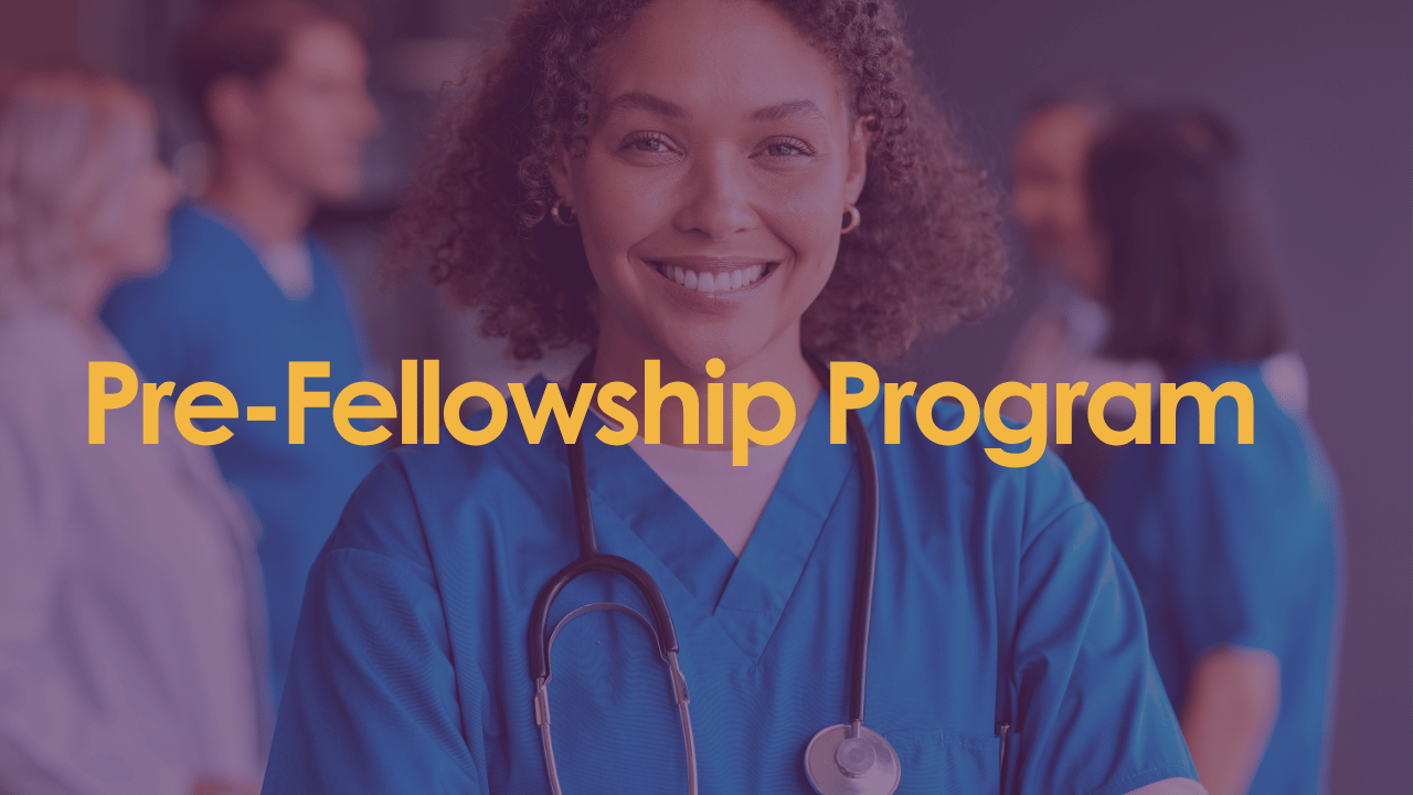 Apply for Pre-Fellowship Program
